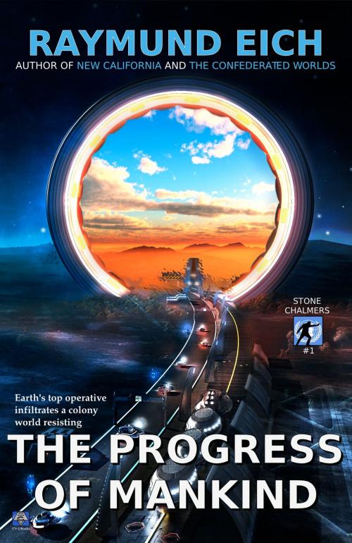 Cover of the book The Progress of Mankind by Raymund Eich, CV-2 Books