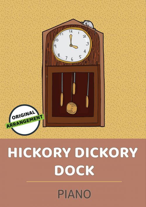 Cover of the book Hickory Dickory Dock by traditional, Martin Malto, Bambina Tunes
