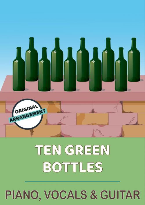 Cover of the book Ten Green Bottles by traditional, Martin Malto, Bambina Tunes