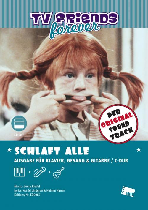 Cover of the book Schlaft alle by Astrid Lindgren, Helmut Harun, Georg Riedel, Soundnotation GmbH