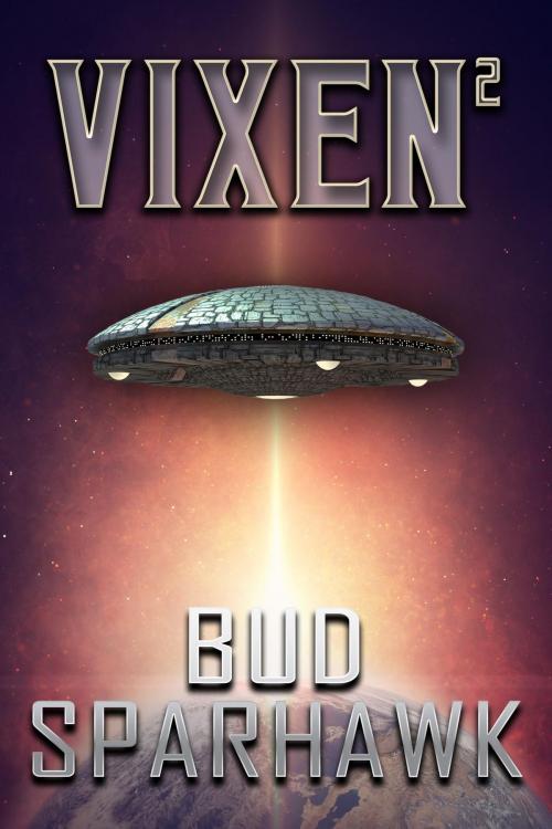 Cover of the book Vixen2 by Bud Sparhawk, Crossroad Press