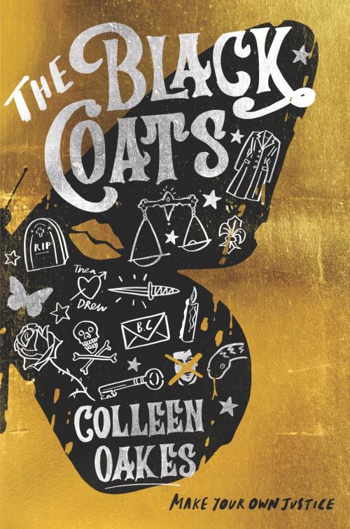 Cover of the book The Black Coats by Colleen Oakes, HarperTeen