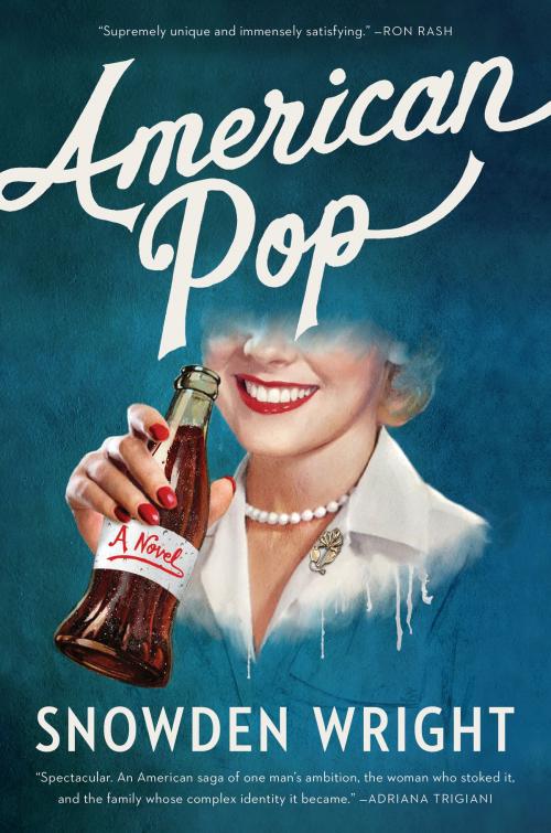 Cover of the book American Pop by Snowden Wright, William Morrow