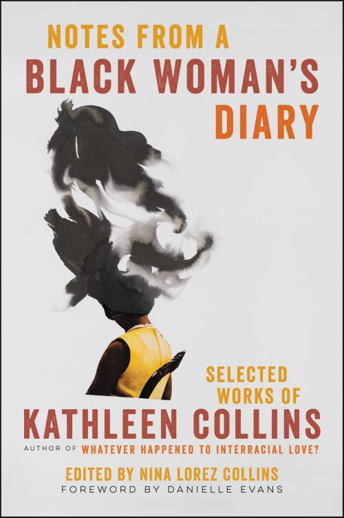 Cover of the book Notes from a Black Woman's Diary by Kathleen Collins, Ecco