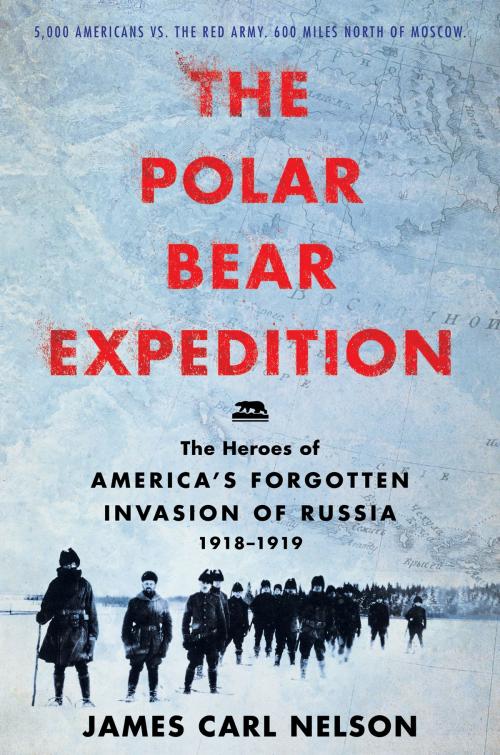 Cover of the book The Polar Bear Expedition by James Carl Nelson, William Morrow