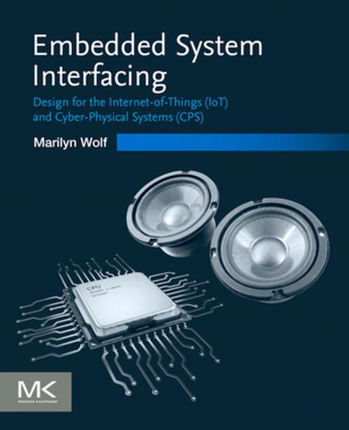 Cover of the book Embedded System Interfacing by Marilyn Wolf, Elsevier Science