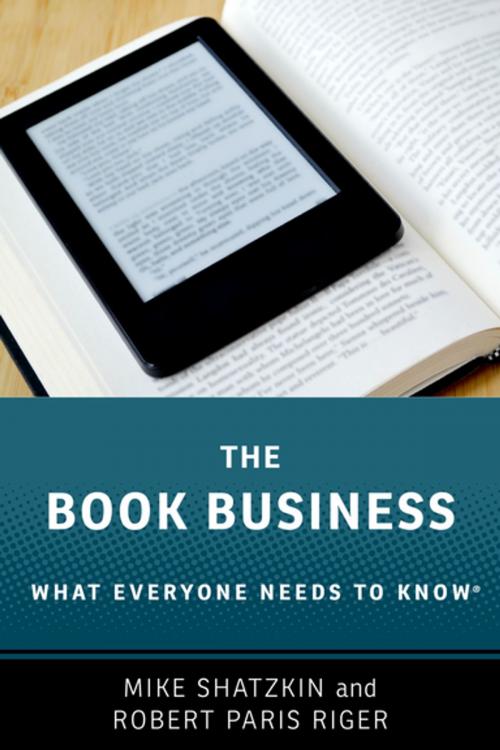 Cover of the book The Book Business by Mike Shatzkin, Robert Paris Riger, Oxford University Press