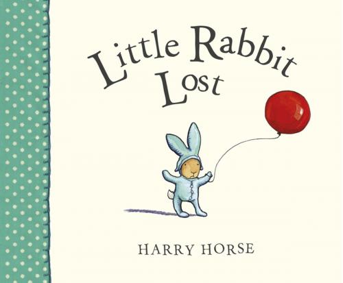 Cover of the book Little Rabbit Lost by Harry Horse, Penguin Books Ltd