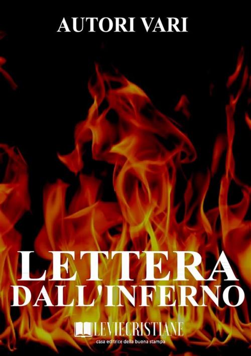 Cover of the book Lettera dall'inferno by Autori Vari, Le Vie della Cristianità