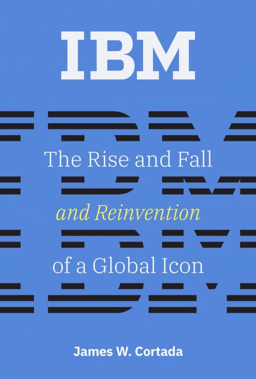 Cover of the book IBM by James W. Cortada, The MIT Press