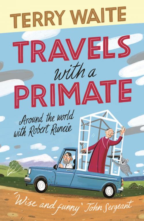 Cover of the book Travels with a Primate by Terry Waite, SPCK