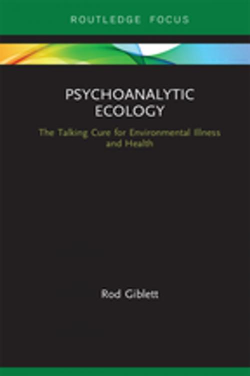 Cover of the book Psychoanalytic Ecology by Rod Giblett, Taylor and Francis