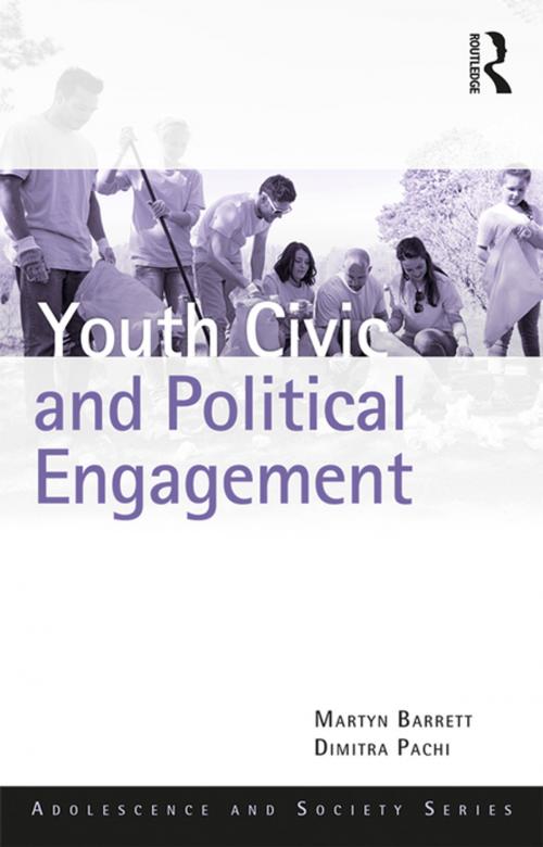 Cover of the book Youth Civic and Political Engagement by Martyn Barrett, Dimitra Pachi, Taylor and Francis