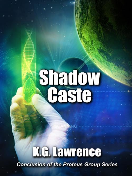 Cover of the book Shadow Caste by K.G. Lawrence, K.G. Lawrence