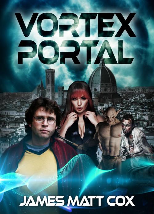 Cover of the book Vortex Portal by James Matt Cox, James Matt Cox