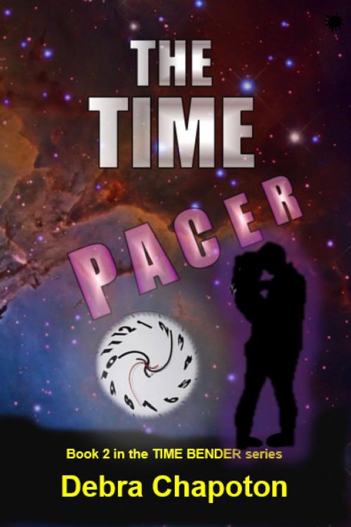 Cover of the book The Time Pacer by Debra Chapoton, Debra Chapoton