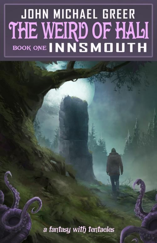 Cover of the book The Weird of Hali: Innsmouth by John Michael Greer, Founders House Publishing LLC
