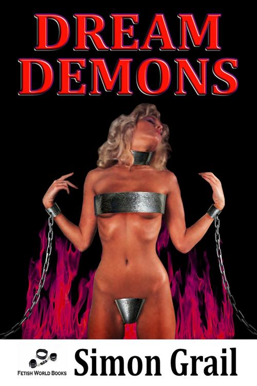 Cover of the book Dream Demons by Simon Grail, Fiction4All