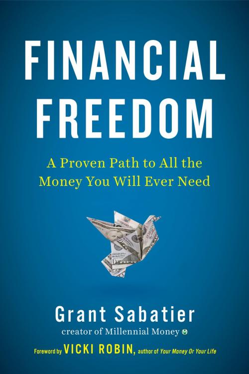 Cover of the book Financial Freedom by Grant Sabatier, Penguin Publishing Group
