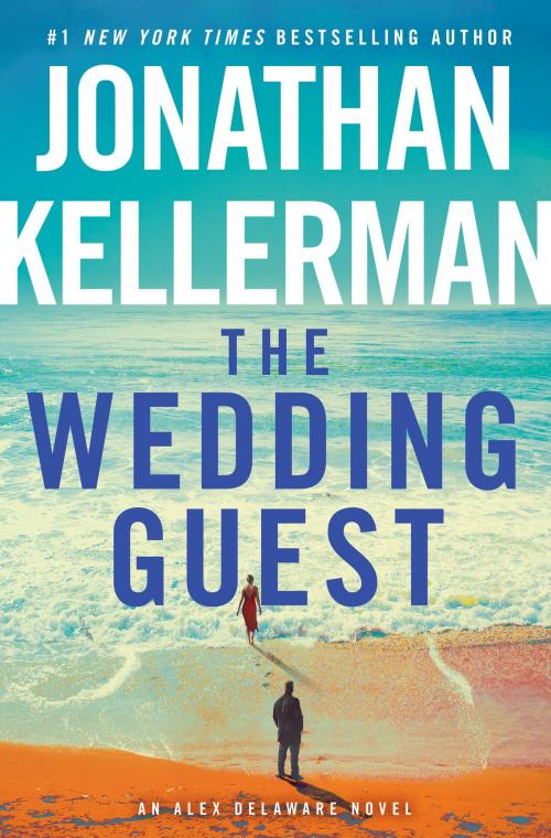 Cover of the book The Wedding Guest by Jonathan Kellerman, Random House Publishing Group