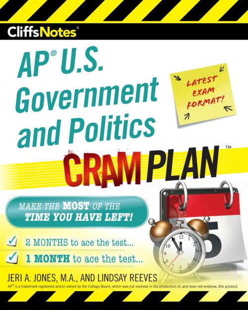 Cover of the book CliffsNotes AP U.S. Government and Politics Cram Plan by Jeri A. Jones, Lindsay Reeves, HMH Books
