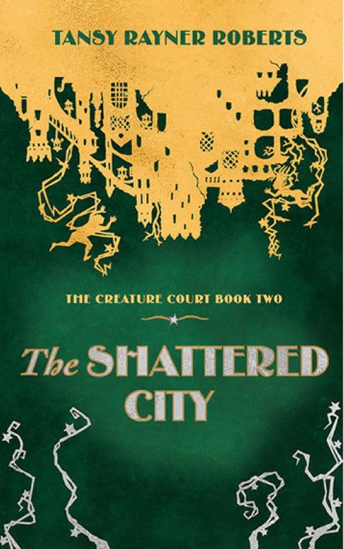 Cover of the book The Shattered City by Tansy Rayner Roberts, Tansy Rayner Roberts