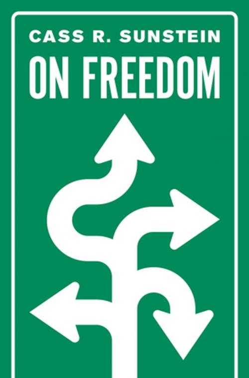 Cover of the book On Freedom by Cass R. Sunstein, Princeton University Press