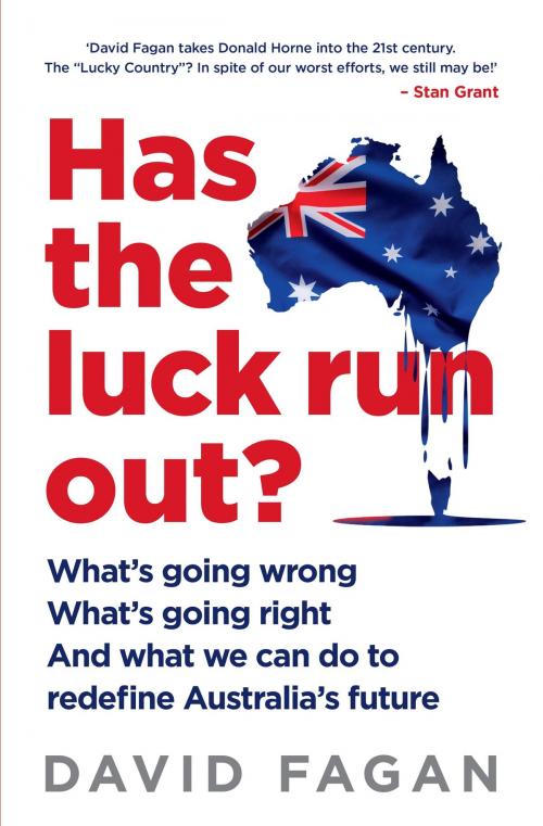 Cover of the book Has the Luck Run Out? by David Fagan, Hachette Australia