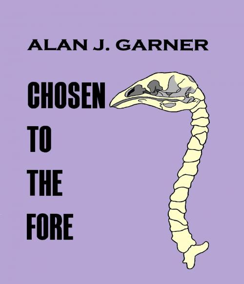 Cover of the book Chosen to the Fore by Alan Garner, SynergEbooks