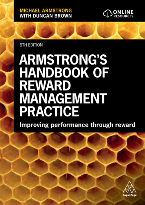 Cover of the book Armstrong's Handbook of Reward Management Practice by Michael Armstrong, Kogan Page