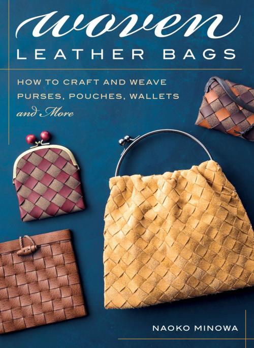 Cover of the book Woven Leather Bags by Naoko Minowa, Stackpole Books