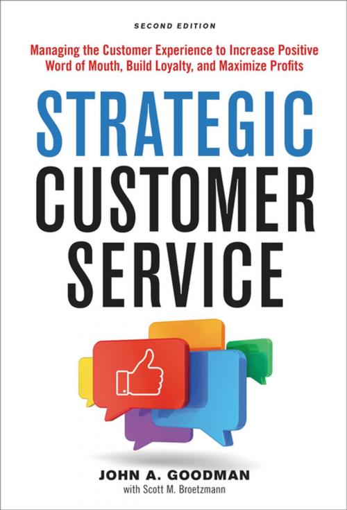 Cover of the book Strategic Customer Service by John Goodman, AMACOM