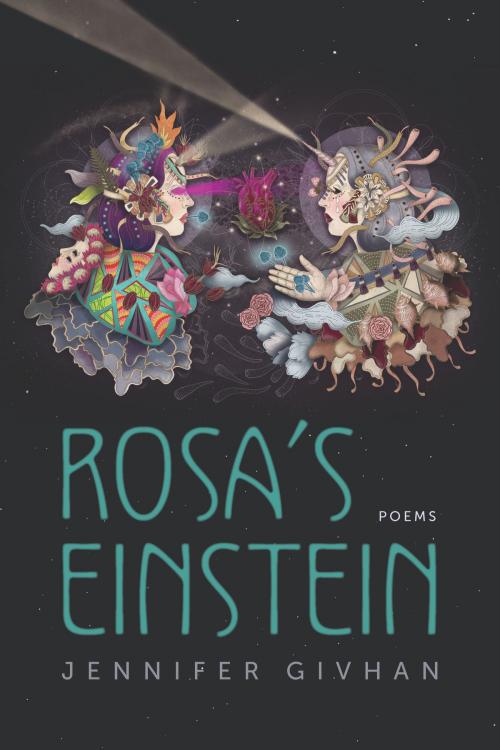 Cover of the book Rosa's Einstein by Jennifer Givhan, University of Arizona Press