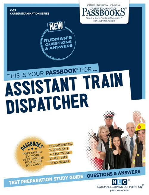 Cover of the book Assistant Train Dispatcher by National Learning Corporation, National Learning Corporation