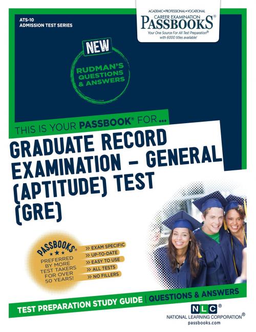 Cover of the book GRADUATE RECORD EXAMINATION-GENERAL (APTITUDE) TEST (GRE) by National Learning Corporation, National Learning Corporation