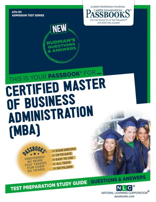 Cover of the book CERTIFIED MASTER OF BUSINESS ADMINISTRATION (MBA) by National Learning Corporation, National Learning Corporation