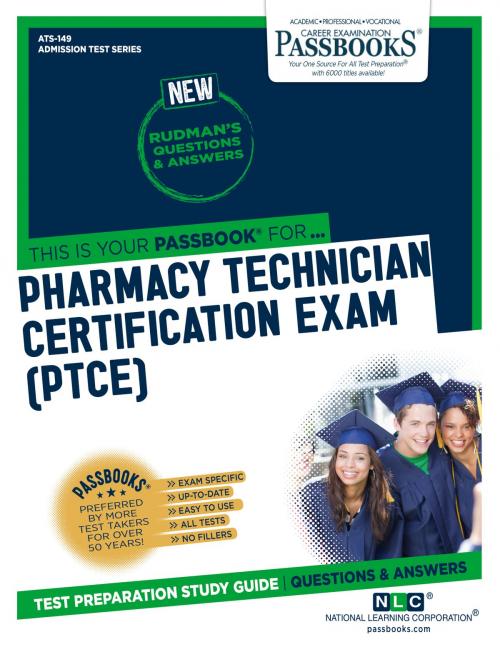 Cover of the book PHARMACY TECHNICIAN CERTIFICATION EXAM (PTCE) by National Learning Corporation, National Learning Corporation