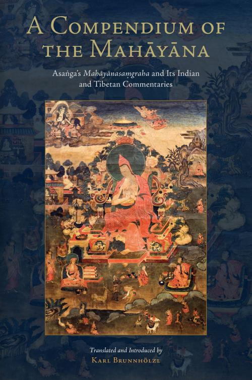 Cover of the book A Compendium of the Mahayana by Asanga, Shambhala