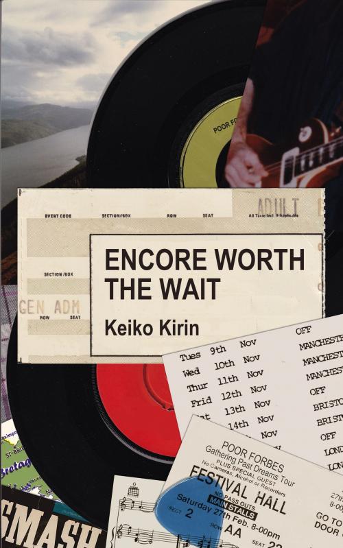 Cover of the book Encore Worth the Wait by Keiko Kirin, Keiko Kirin