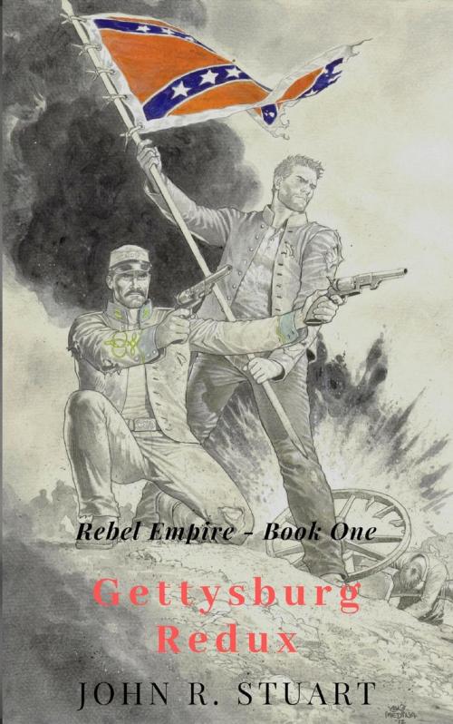 Cover of the book Gettysburg Redux by JOHN R. STUART, JOHN R. STUART