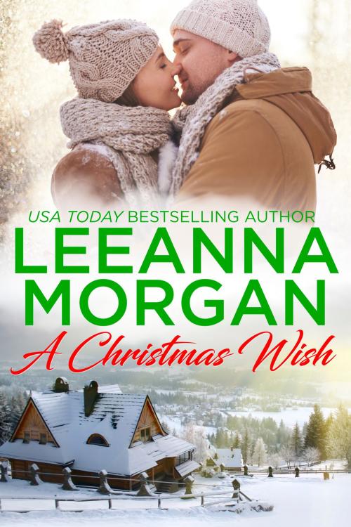 Cover of the book A Christmas Wish by Leeanna Morgan, Rogan Press