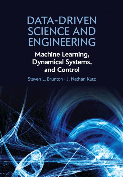 Cover of the book Data-Driven Science and Engineering by Steven L. Brunton, J. Nathan Kutz, Cambridge University Press