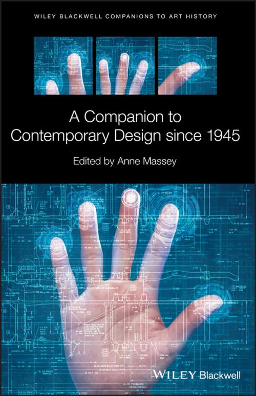 Cover of the book A Companion to Contemporary Design since 1945 by , Wiley