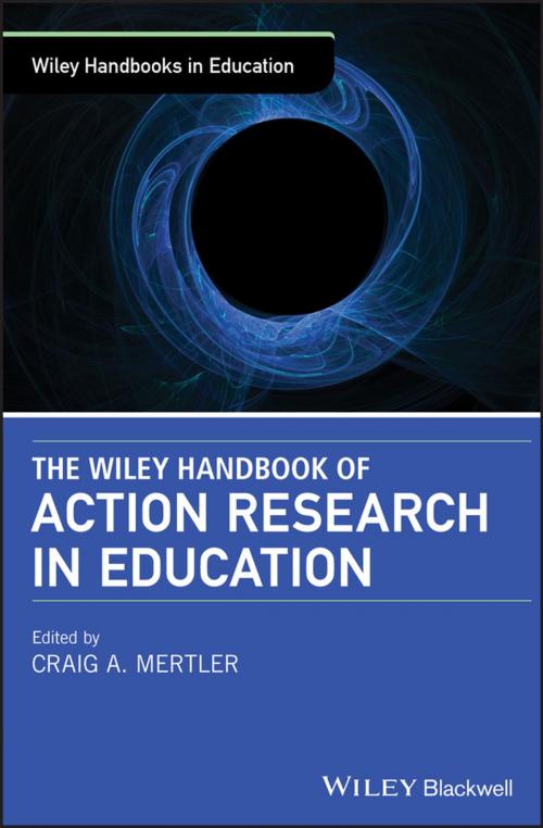 Cover of the book The Wiley Handbook of Action Research in Education by , Wiley