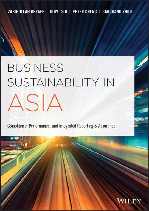 Cover of the book Business Sustainability in Asia by Zabihollah Rezaee, Judy Tsui, Peter Cheng, Gaoguang Zhou, Wiley