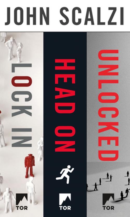 Cover of the book The Lock In Series by John Scalzi, Tom Doherty Associates
