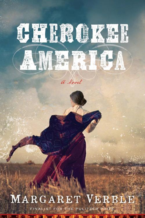 Cover of the book Cherokee America by Margaret Verble, HMH Books