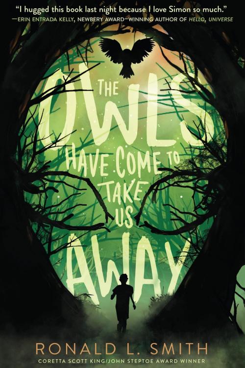 Cover of the book The Owls Have Come to Take Us Away by Ronald L. Smith, HMH Books