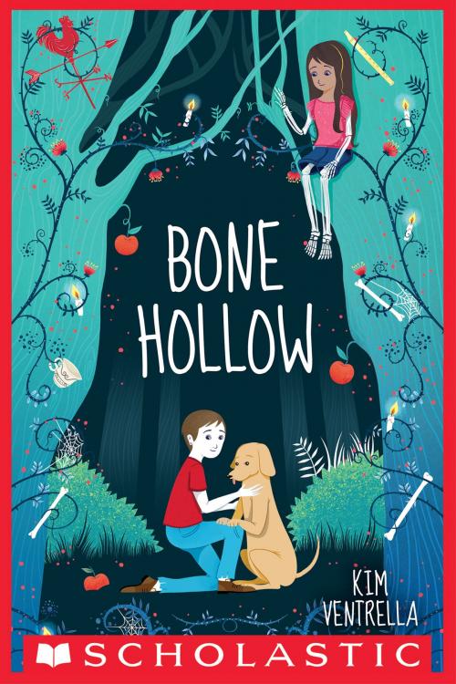 Cover of the book Bone Hollow by Kim Ventrella, Scholastic Inc.