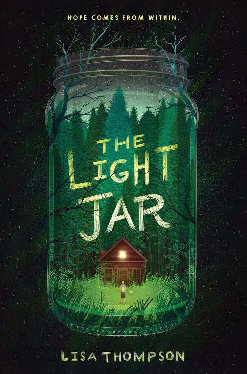 Cover of the book The Light Jar by Lisa Thompson, Scholastic Inc.